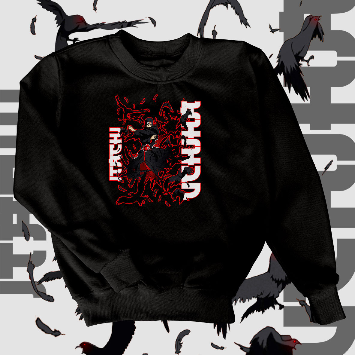 Itachi uchiha Sweatshirt